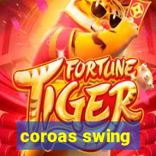 coroas swing